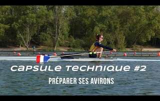 Préparer ses avirons / Les gestes clés de l'aviron #2